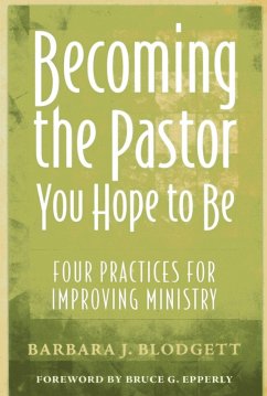 Cover Becoming the Pastor You Hope to Be (eBook, PDF)