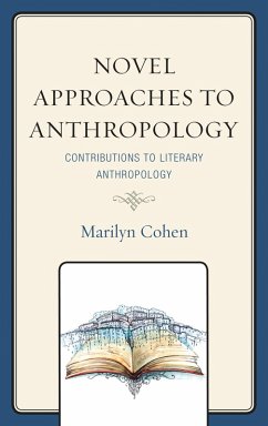 Novel Approaches to Anthropology (eBook, PDF)