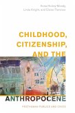 Childhood, Citizenship, and the Anthropocene (eBook, PDF)