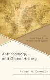 Anthropology and Global History (eBook, PDF)