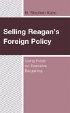 Selling Reagan's Foreign Policy (eBook, PDF)