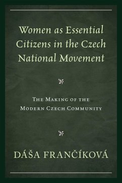 Women as Essential Citizens in the Czech National Movement (eBook, PDF) Cover Women as Essential Citizens in the Czech National Movement (eBook, PDF)