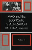 Mao and the Economic Stalinization of China, 1948-1953 (eBook, PDF)