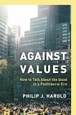 Against Values (eBook, PDF)