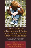 Nature and Needs of Individuals with Autism Spectrum Disorders and Other Severe Disabilities (eBook, PDF)