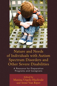Cover Nature and Needs of Individuals with Autism Spectrum Disorders and Other Severe Disabilities (eBook, PDF)