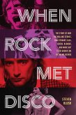 When Rock Met Disco (eBook, PDF)