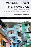 Voices from the Favelas (eBook, PDF) Voices from the Favelas (eBook, PDF)