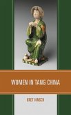 Women in Tang China (eBook, PDF) Women in Tang China (eBook, PDF)
