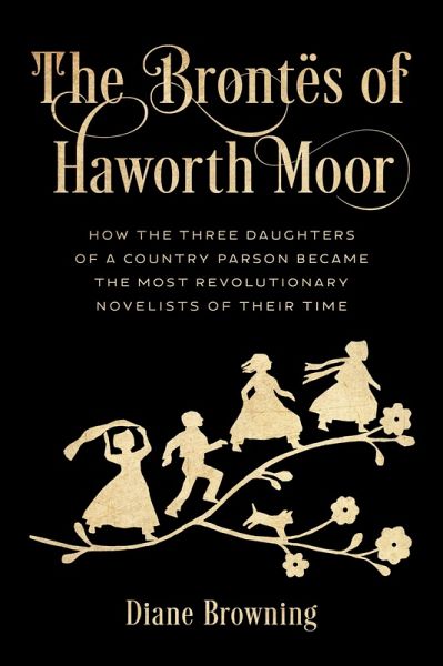 The Brontës of Haworth Moor (eBook, PDF) The Brontës of Haworth Moor (eBook, PDF)