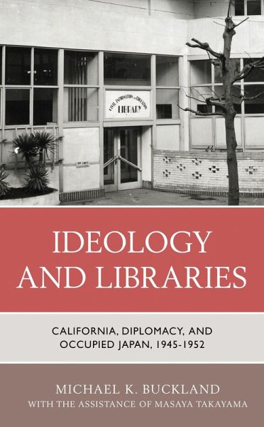 Ideology and Libraries (eBook, PDF)