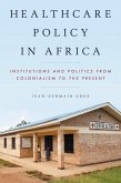 Healthcare Policy in Africa (eBook, PDF)