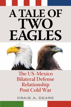 A Tale of Two Eagles (eBook, PDF) - Deare, Craig A.