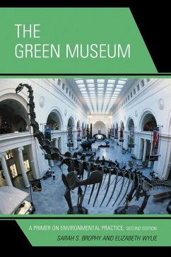 The Green Museum (eBook, PDF) - Brophy, Sarah S.; Wylie, Elizabeth