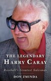 The Legendary Harry Caray (eBook, PDF)