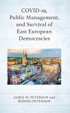 COVID-19, Public Management, and Survival of East European Democracies (eBook, ePUB)