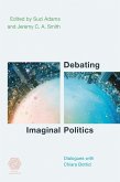 Debating Imaginal Politics (eBook, PDF)
