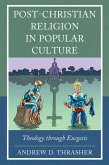Post-Christian Religion in Popular Culture (eBook, PDF)