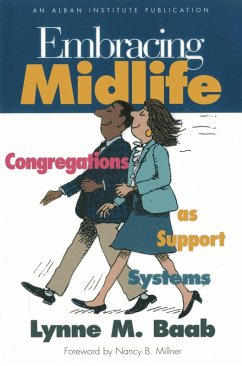 Embracing Midlife (eBook, PDF) - Baab, Lynne M.