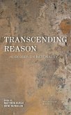 Transcending Reason (eBook, PDF) Transcending Reason (eBook, PDF)