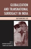 Globalization and Transnational Surrogacy in India (eBook, PDF)