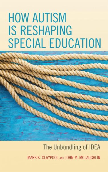 How Autism is Reshaping Special Education (eBook, PDF)