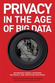 Privacy in the Age of Big Data (eBook, PDF) Privacy in the Age of Big Data (eBook, PDF)