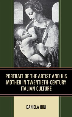 Cover Portrait of the Artist and His Mother in Twentieth-Century Italian Culture (eBook, PDF)