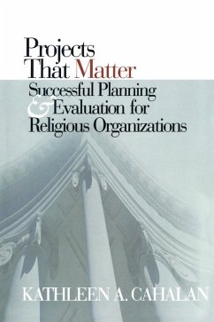 Projects That Matter (eBook, PDF) - Cahalan, Kathleen A.