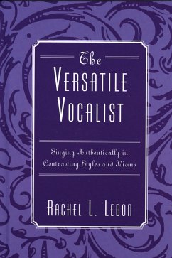 The Versatile Vocalist (eBook, PDF) - Lebon, Rachel L. The Versatile Vocalist (eBook, PDF) - Lebon, Rachel L.