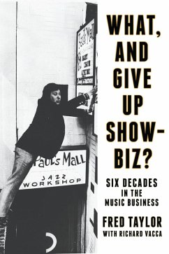 Cover What, and Give Up Showbiz? (eBook, PDF)
