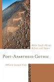 Post-Apartheid Gothic (eBook, PDF)