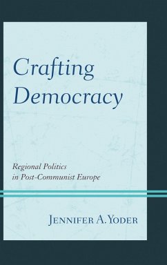 Crafting Democracy (eBook, PDF) - Yoder, Jennifer A.