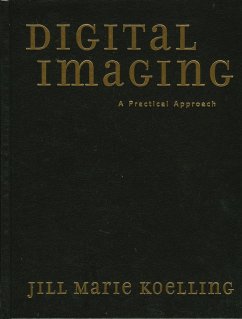 Digital Imaging (eBook, PDF) - Koelling, Jill Marie