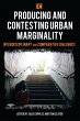 Producing and Contesting Urban... - Bild 1