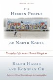 The Hidden People of North Korea (eBook, PDF)