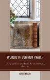 Worlds of Common Prayer (eBook, PDF) Worlds of Common Prayer (eBook, PDF)