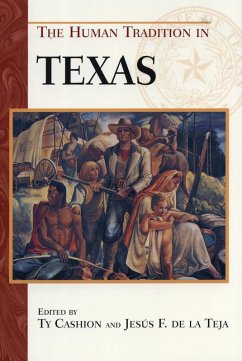 The Human Tradition in Texas (eBook, PDF)