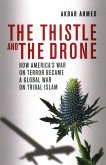 The Thistle and the Drone (eBook, PDF)