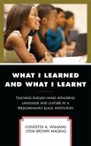 What I Learned and What I Learnt (eBook, PDF)
