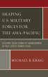 Shaping U.S. Military Forces for the... - Bild 1