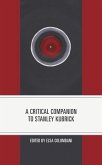 A Critical Companion to Stanley Kubrick (eBook, PDF)