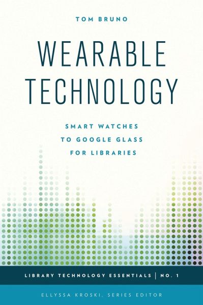 Wearable Technology (eBook, PDF) Wearable Technology (eBook, PDF)