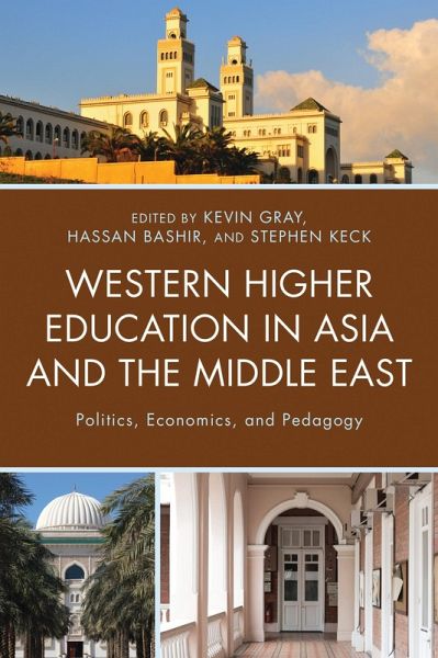 Western Higher Education in Asia and the Middle East (eBook, PDF) Western Higher Education in Asia and the Middle East (eBook, PDF)
