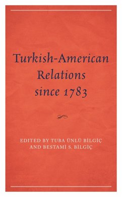 Cover Turkish-American Relations since 1783 (eBook, PDF)