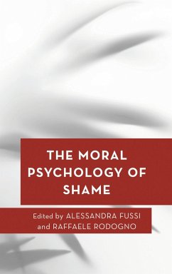 The Moral Psychology of Shame (eBook, PDF)