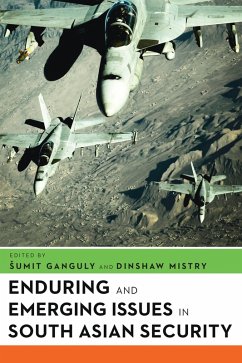 Enduring and Emerging Issues in South Asian Security (eBook, PDF)