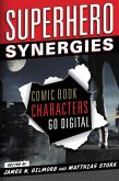 Superhero Synergies (eBook, PDF)
