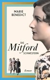 Die Mitford Schwestern / Starke Frauen im Schatten der Weltgeschichte Bd.6   (Mängelexemplar)