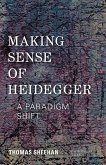 Making Sense of Heidegger (eBook, PDF)